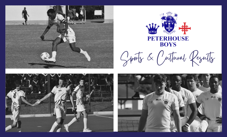 Peterhouse Boys’ Sports and Cultural Results – 10 – 21 July 2026
